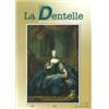 Revue "La Dentelle" n°133 (Avril/Mai/Juin 2013)
