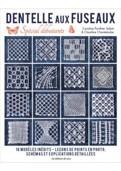 Dentelle aux Fuseaux spécial débutants