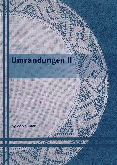 Umrandungen II