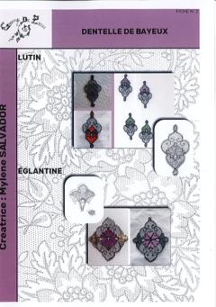 Fiche n°2 Dentelle Bayeux Lutin - Eglantine