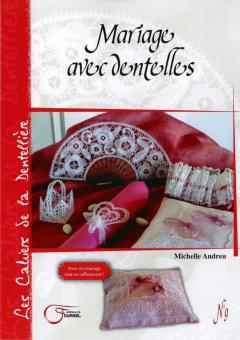 Mariage avec Dentelles