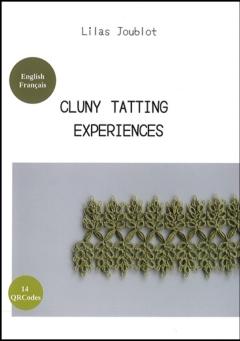 CLUNY TATTING EXPERIENCES